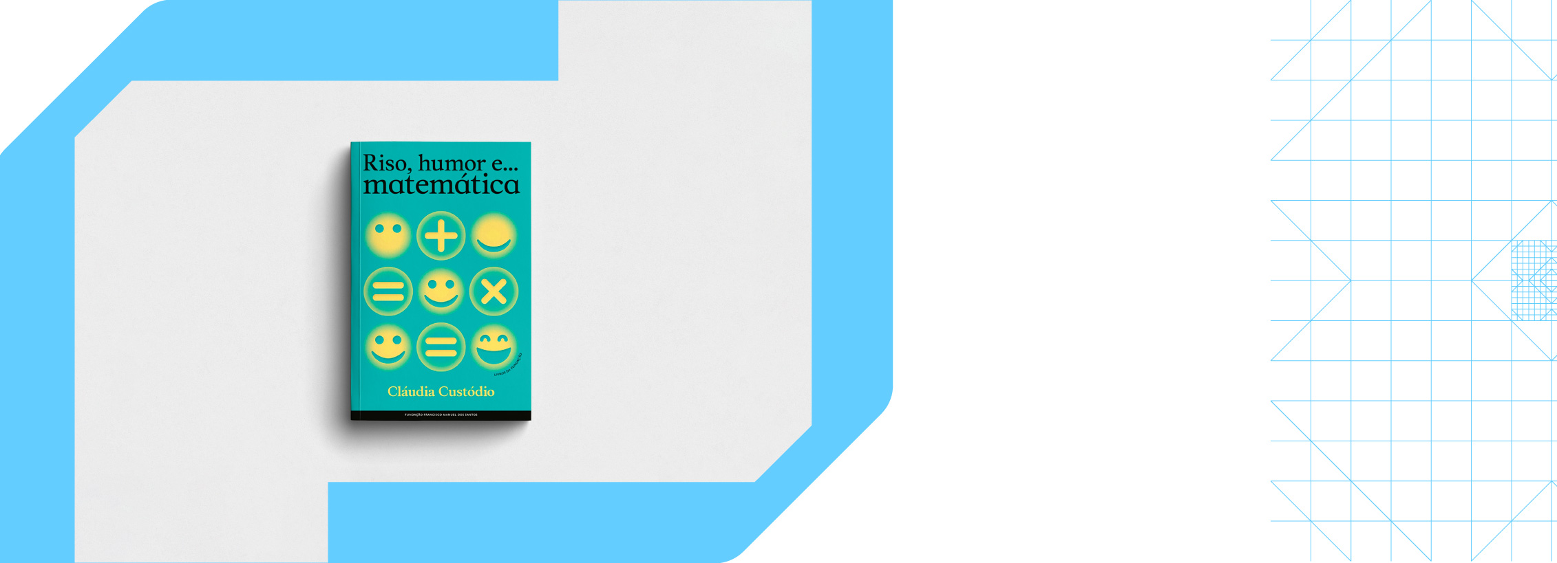 Apresentação do livro "Riso, humor e matemática" de Cláudia Custódio