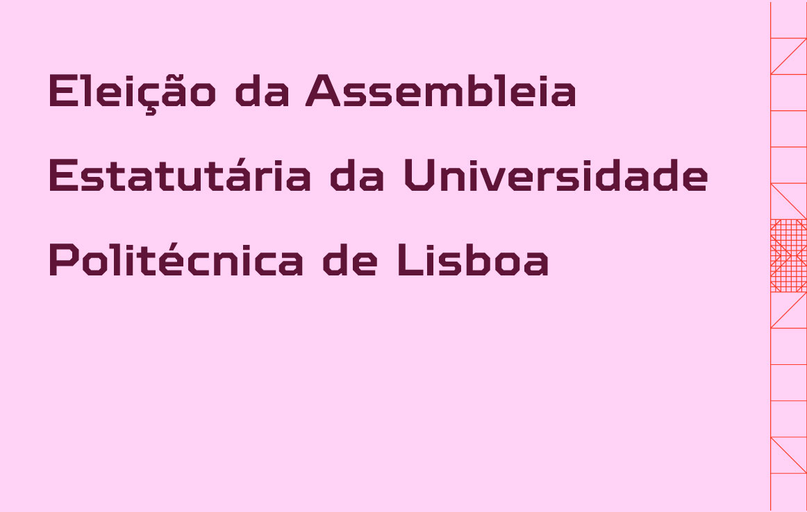 Eleição da Assembleia Estatutária da Universidade Politécnica de Lisboa
