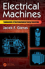 Electrical machines: fundamentals of electromechanical energy conversion Jacek F. Gieras