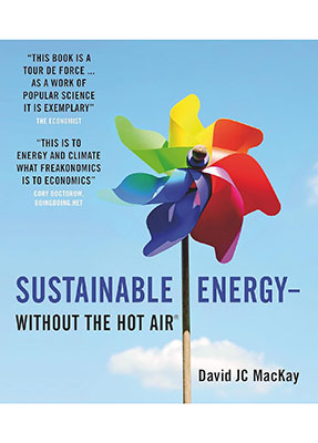 Sustainable energy : without the hot air / David JC MacKay