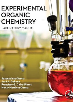 Experimental organic chemistry : laboratory manual