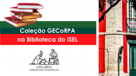 Sessão de inauguração da Coleção GECoRPA na Biblioteca do ISEL