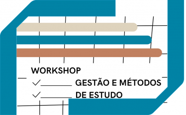 Workshop: Gestão e Métodos de Estudo